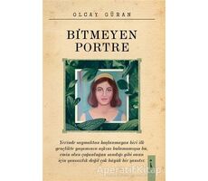 Bitmeyen Portre - Olcay Güran - İkinci Adam Yayınları