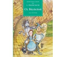 Oz Büyücüsü - L. Frank Baum - Yapı Kredi Yayınları