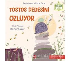 Tostos Dedesini Özlüyor - Bahar Çakır - Beyaz Balina Yayınları