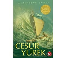 Cesur Yürek - Armstrong Sperry - Beyaz Balina Yayınları