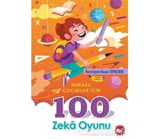 Meraklı Çocuklar için 100 Zeka Oyunu - Kolektif - Beyaz Balina Yayınları