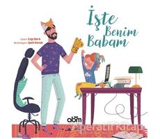 İşte Benim Babam - Ezgi Berk - Abm Yayınevi