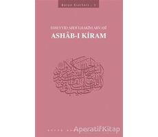 Ashab-ı Kiram : 405 - Abdülhakim Arvasi Üçışık Eserleri