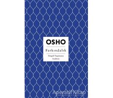 Farkındalık - Osho (Bhagwan Shree Rajneesh) - Butik Yayınları