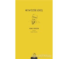 Metafiziğe Giriş - Henri Bergson - Pinhan Yayıncılık