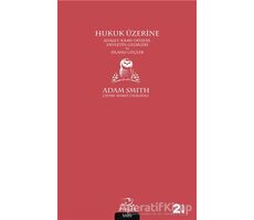 Hukuk Üzerine - Adam Smith - Pinhan Yayıncılık