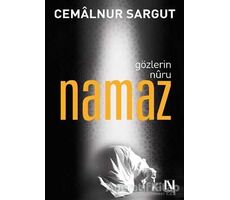Gözlerin Nuru Namaz - Cemalnur Sargut - Nefes Yayıncılık