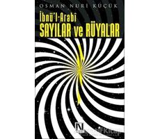 İbnül Arabi - Sayılar ve Rüyalar - Osman Nuri Küçük - Nefes Yayıncılık