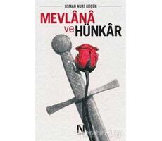 Mevlana ve Hünkar - Osman Nuri Küçük - Nefes Yayıncılık