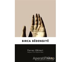 Birca Bedengiye - Yavuz Ekinci - Avesta Yayınları