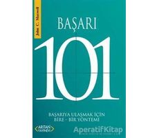 Başarı 101 - John C. Maxwell - Arıtan Yayınevi