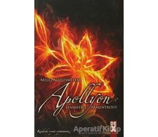 Melez Sözleşmeleri Apollyon - Jennifer L. Armentrout - Dex Yayınevi