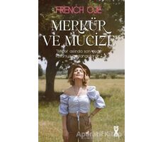 Merkür ve Mucize - French Oje - Dex Yayınevi