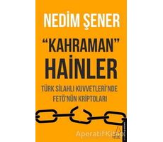 Kahraman Hainler - Nedim Şener - Destek Yayınları