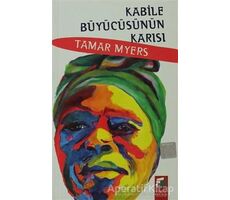 Kabile Büyücüsünün Karısı - Tamar Myers - Final Kültür Sanat Yayınları