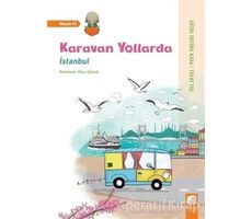 İstanbul - Karavan Yollarda - Tülay Taş - Final Kültür Sanat Yayınları