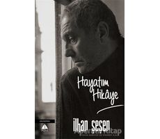 Hayatım Hikaye - İlhan Şeşen - Pupa Yayınları