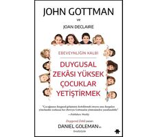 Duygusal Zekası Yüksek Çocuklar Yetiştirmek - Joan Declaire - Görünmez Adam Yayıncılık