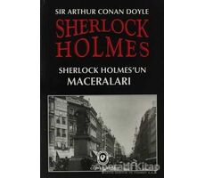 Sherlock Holmes - Sherlock Holmes’un Maceraları - Sir Arthur Conan Doyle - Cem Yayınevi