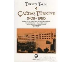 Türkiye Tarihi Cilt: 4 Çağdaş Türkiye 1908-1980 - Cemil Koçak - Cem Yayınevi