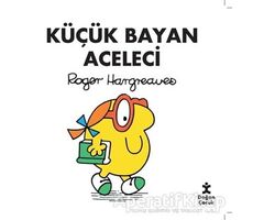 Küçük Bayan Aceleci - Roger Hargreaves - Doğan Çocuk