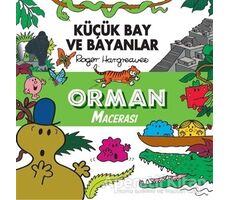 Küçük Bay ve Bayanlar - Orman Macerası - Roger Hargreaves - Doğan Çocuk