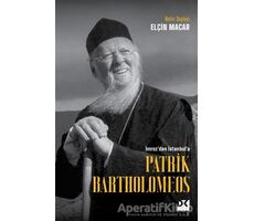 Patrik Bartholomeos - Elçin Macar - Doğan Kitap