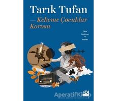 Kekeme Çocuklar Korosu - Tarık Tufan - Doğan Kitap