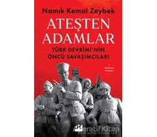 Ateşten Adamlar - Namık Kemal Zeybek - Doğan Kitap