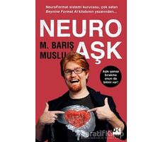 Neuro Aşk - M. Barış Muslu - Doğan Kitap