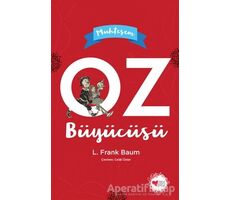 Muhteşem Oz Büyücüsü - Lyman Frank Baum - Can Çocuk Yayınları