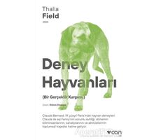 Deney Hayvanları - Thalia Field - Can Yayınları