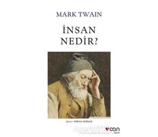 İnsan Nedir? - Mark Twain - Can Yayınları