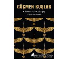 Göçmen Kuşlar - Charlotte Mcconaghy - Çınar Yayınları