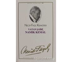 Vatan Şairi Namık Kemal : 86 - Necip Fazıl Bütün Eserleri