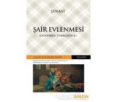 Şair Evlenmesi (Günümüz Türkçesiyle) - Şinasi - Salon Yayınları