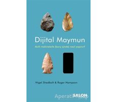 Dijital Maymun - Nigel Shadbolt - Salon Yayınları