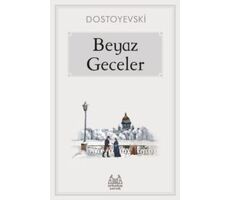 Beyaz Geceler - Fyodor Mihayloviç Dostoyevski - Arkadaş Yayınları