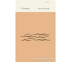 Cathay - Ezra Pound - Jaguar Kitap