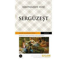 Sergüzeşt - Samipaşazade Sezai - Salon Yayınları