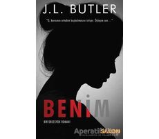 Benim - J.L. Butler - Salon Yayınları