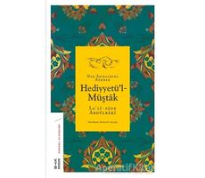 Hak Aşıklarına Rehber Hediyyetül-Müştak - Lalizade Abdülbaki - Ketebe Yayınları