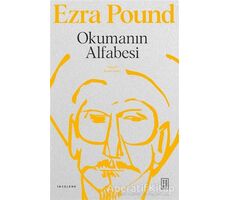 Okumanın Alfabesi - Ezra Pound - Ketebe Yayınları