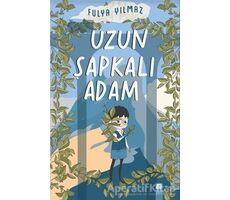Uzun Şapkalı Adam - Fulya Yılmaz - Final Kültür Sanat Yayınları
