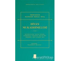Divan Mukaddimeleri - İbnülemin Mahmud Kemal İnal - Ketebe Yayınları
