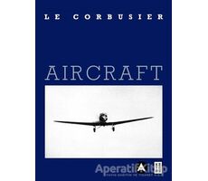 Aircraft - Le Corbusier - Ketebe Yayınları