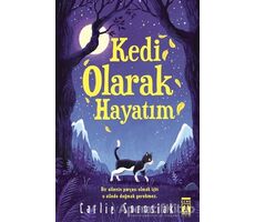 Kedi Olarak Hayatım - Carlie Sorosiak - Genç Timaş