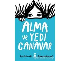 Alma ve Yedi Canavar - Iria G. Parente - Genç Timaş