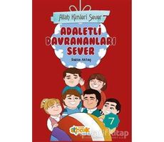 Adaletli Davrananları Sever - Allah Kimleri Sever 7