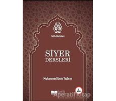 Suffa Meclisleri Siyer Bilinci Dersleri - Muhammed Emin Yıldırım - Siyer Yayınları
